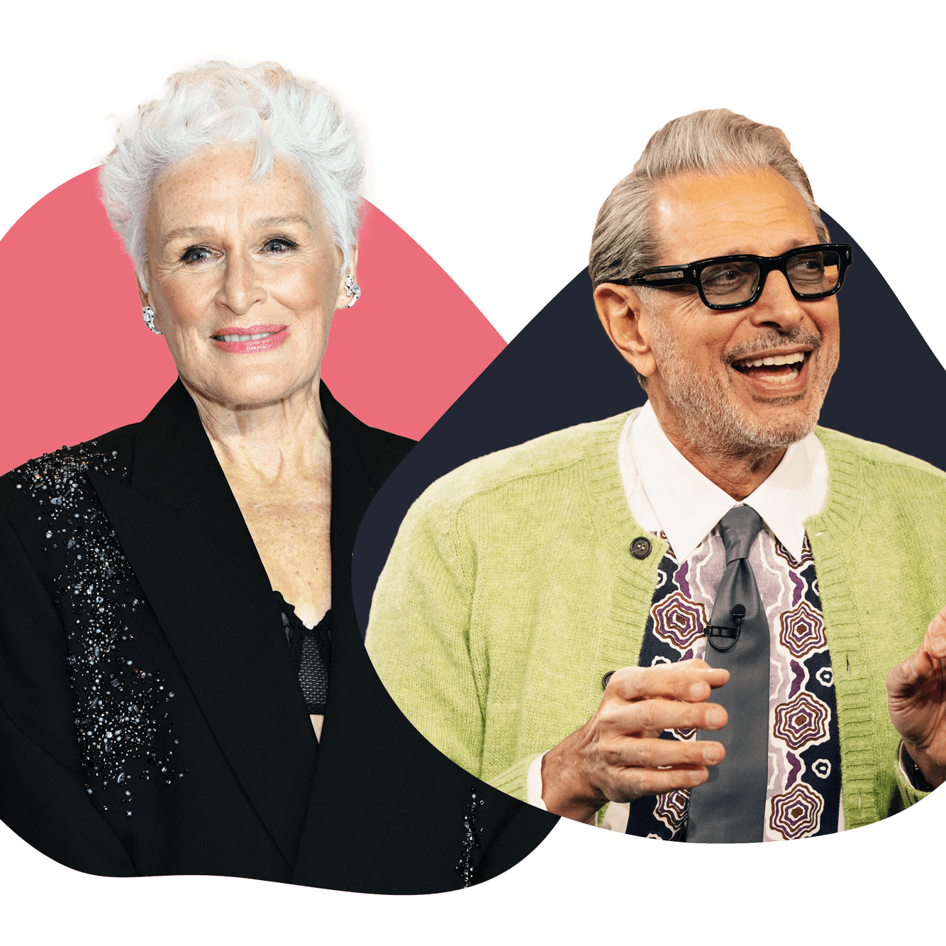 Glenn Close and Jeff Goldblum on Films, Friendship, and a Prank Involving “the Biggest Bras and Panties That You Could Buy”